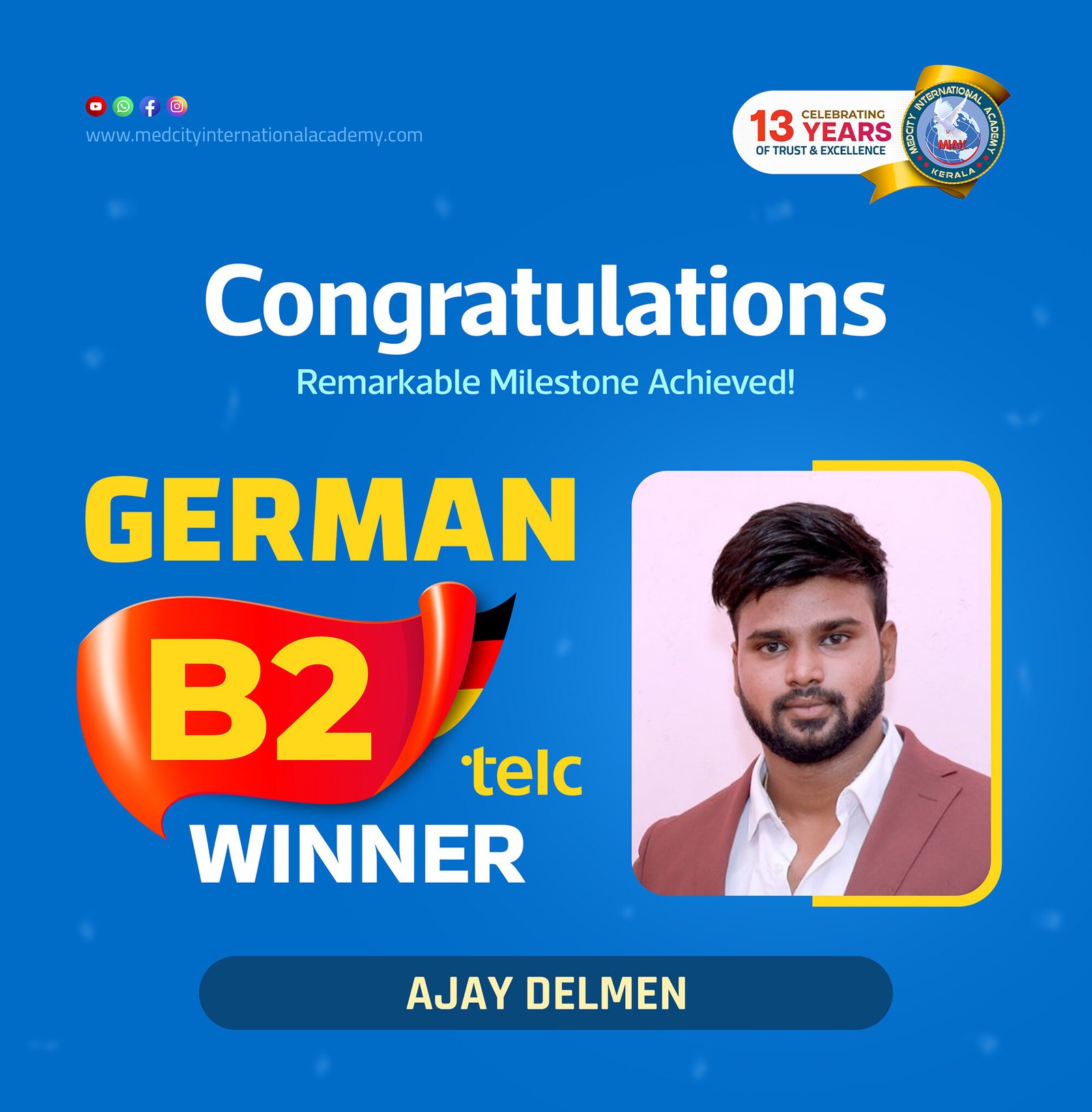 Medcity International Academy German B2 TELC success banner featuring Ajay Delmen celebrating successful completion of the German B2 TELC Examination. The banner highlights expert German language training for students preparing for higher education, Ausbildung programs, nursing careers, and employment opportunities in Germany.