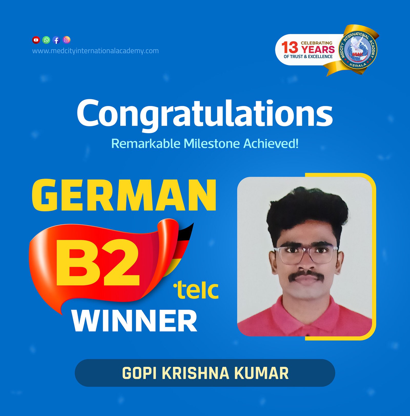 Medcity International Academy German B2 TELC success banner featuring Gopi Krishna Kumar celebrating successful completion of the German B2 TELC Examination. The banner highlights expert German language training for students preparing for higher education, Ausbildung programs, nursing careers, and employment opportunities in Germany.