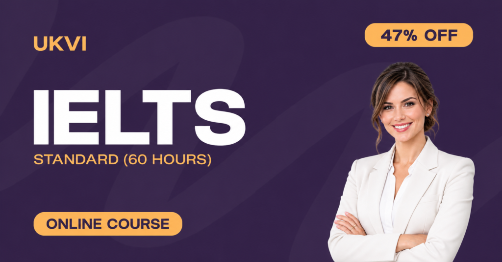 UKVI IELTS – Standard (60 Hours)