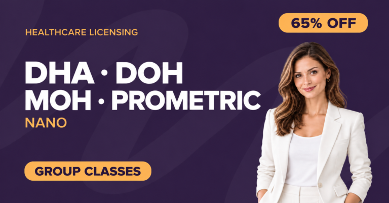 DHA, DOH, MOH & Prometric – Nano