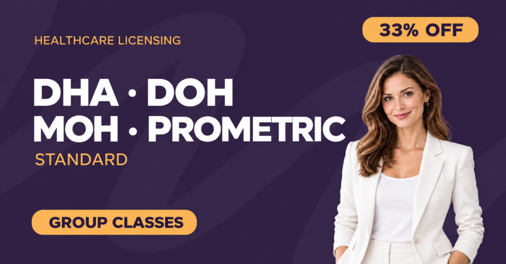 DHA, DOH, MOH & Prometric – Standard