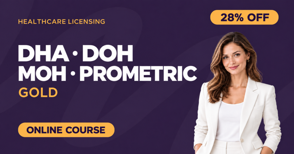 DHA, DOH, MOH & Prometric – Gold