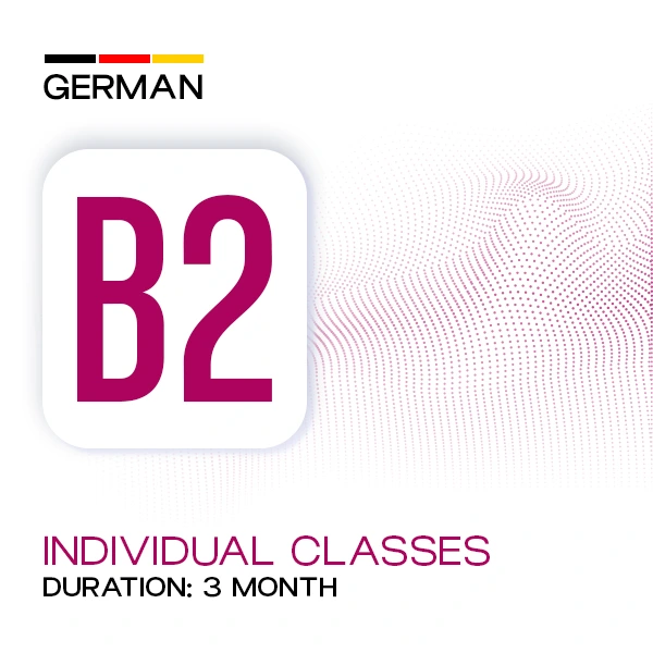 German B2 – Individual Classes