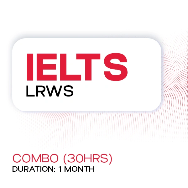 IELTS – LRWS Combo (30 Hours)