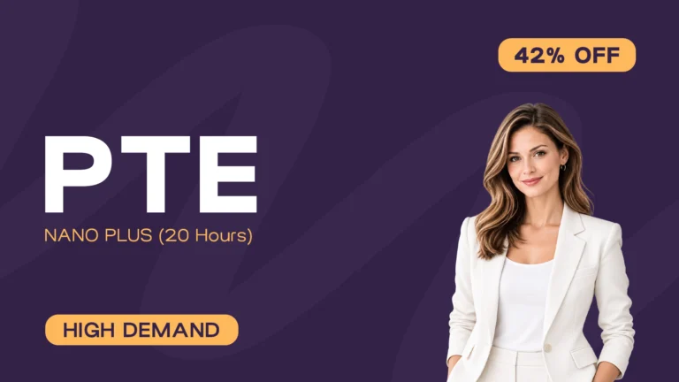 PTE – Nano (20 Hours)